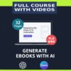 New Generate a complete eBook with AI, step-by-step Masterclass with videos